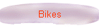 Bikes