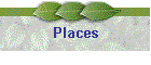 Places